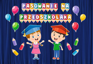 PASOWANIE NA PRZEDSZKOLAKA